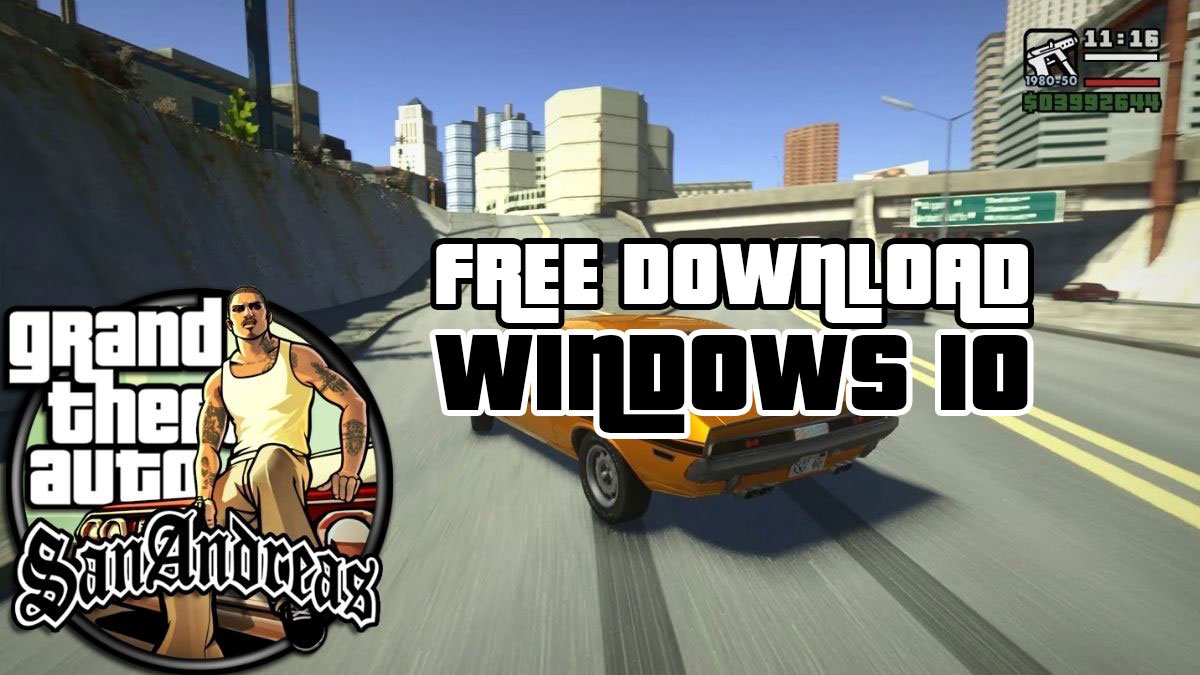 gta san andreas free download for pc windows 10
